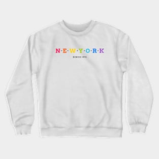 New York, Since 1991 Crewneck Sweatshirt